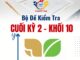 Bộ đề kiểm tra cuối kỳ 2 Toán 10 KNTTVCS năm học 2024 2025
